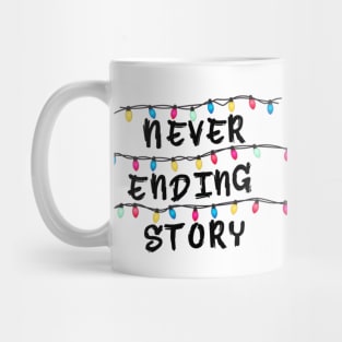 "Never Ending Story" Mug